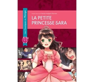 La Petite Princesse Sara D'après Frances Hodgson Burnett - Azuki Nunobukuro