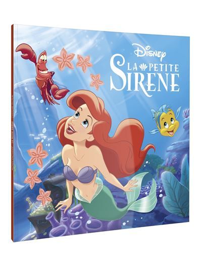 LA PETITE SIRÈNE - Monde Enchanté, L'histoire du film - Disney Princesses