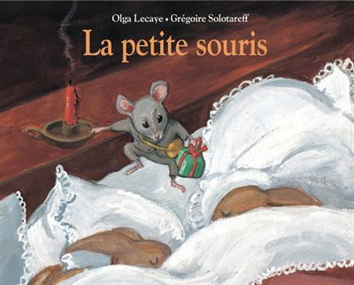 La petite souris - Grégoire Solotareff
