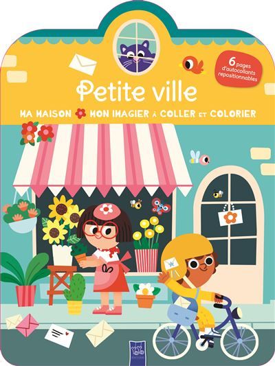 La petite ville coller colorier Ma maison, mon imagier à coller et à colorier