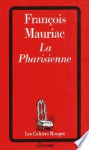 Couverture de La pharisienne par François Mauriac