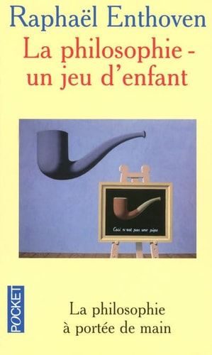 La Philosophie un jeu d'enfant