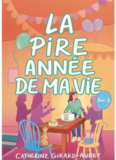 La pire annee de ma vie v 03