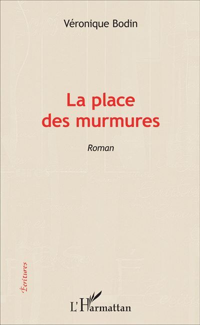 La place des murmures Roman