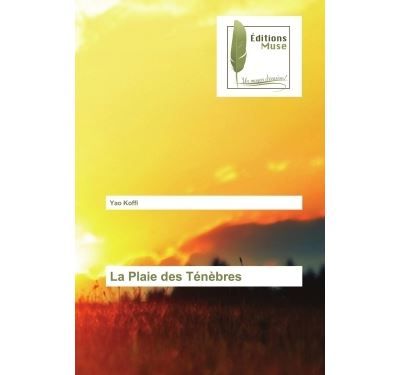 La Plaie des Ténèbres