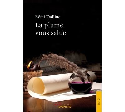 La plume vous salue