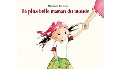 La plus belle maman du monde