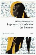 Couverture de La plus secrète mémoire des hommes par Mohamed Mbougar Sarr