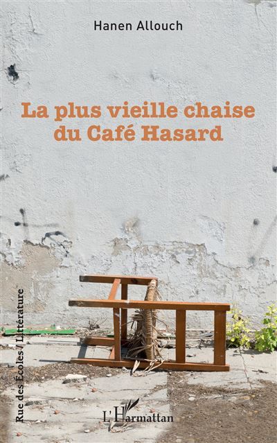 La plus vieille chaise du Café hasard