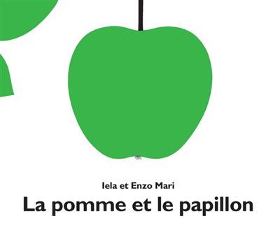 La pomme et le papillon -  - Iela Mari