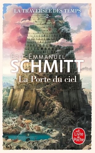 La Porte du ciel (La Traversée du temps 02)