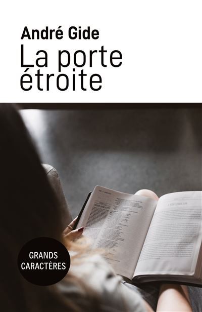 La porte étroite Grands Caractères