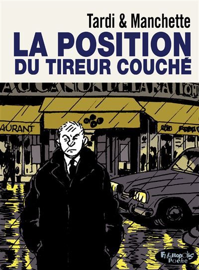 La position du tireur couché Version poche