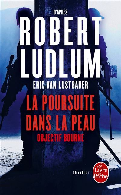 La Poursuite dans la peau Objectif Bourne