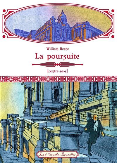 La Poursuite - Nouvelle Edition Contre-Sens