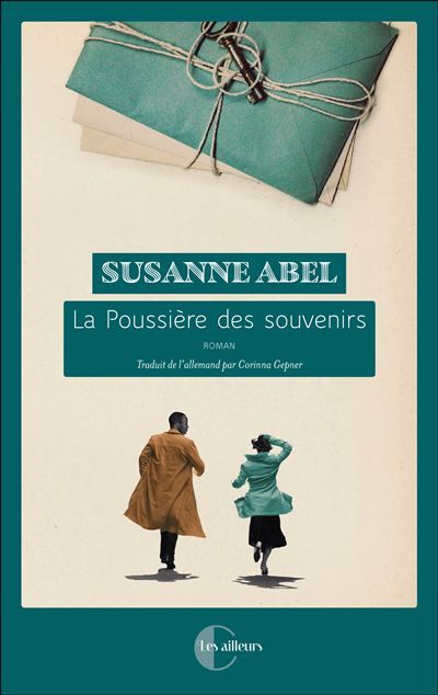 La poussière des souvenirs - Corinna Gepner