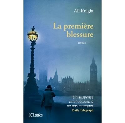 La première blessure