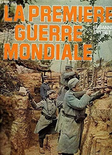 La Première guerre mondiale