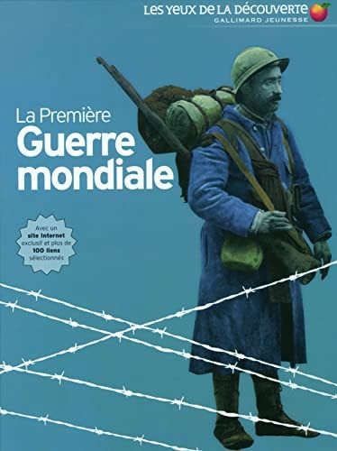 La Première Guerre mondiale