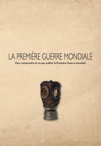 La Première Guerre mondiale
