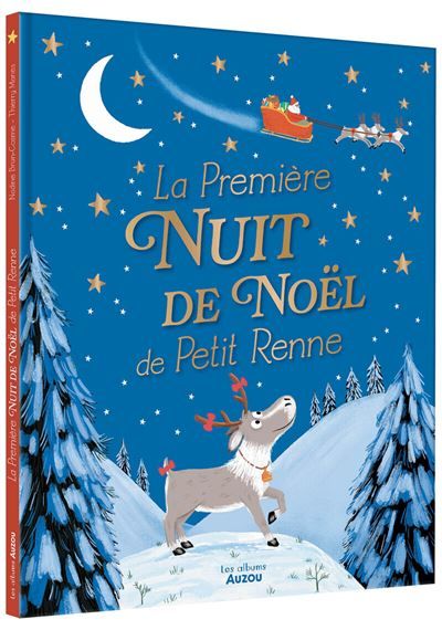 La première nuit de Noël de Petit renne