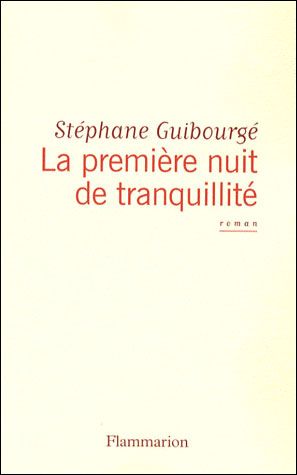 La Première Nuit de tranquillité