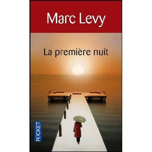La Premiere Nuit (French Edition)