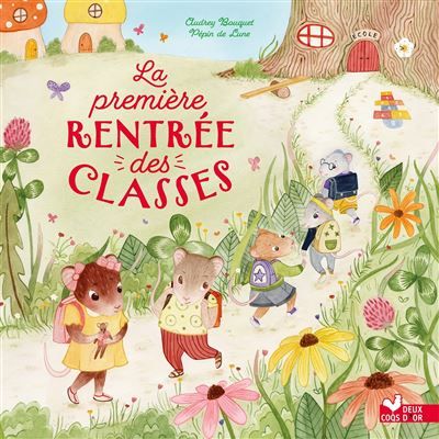 Couverture de La première rentrée des classes par Audrey Bouquet