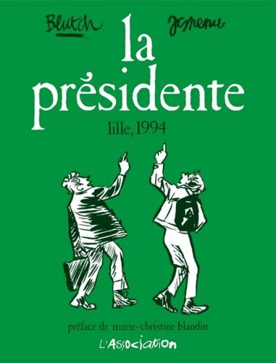La Présidente Lille 1994