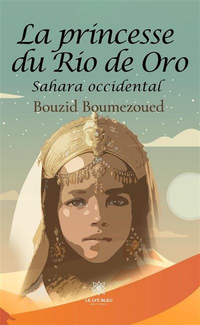 La princesse du Rio de Oro Sahara occidental