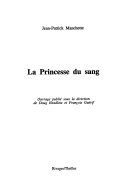 Couverture de La princesse du sang par Jean-Patrick Manchette
