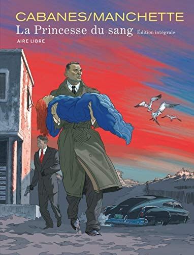 La princesse du sang édition intégrale