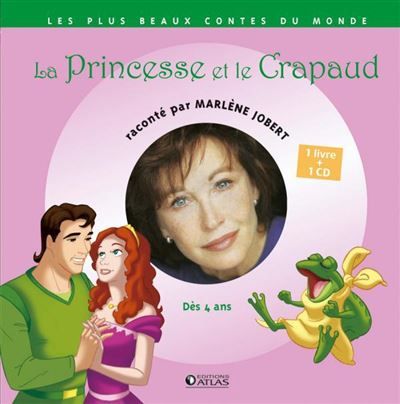 La Princesse et le Crapaud Livre CD