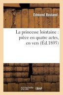 Couverture de La Princesse Lointaine par Edmond Rostand