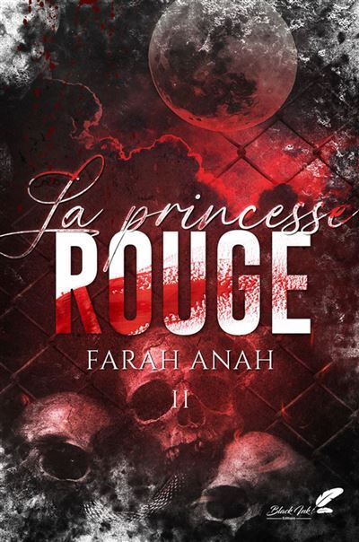 La princesse rouge, tome 2 (dark romance)