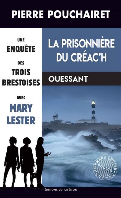 La prisonnière du Créac’h Ouessant
