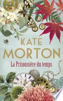 La prisonnière du temps
