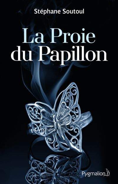 La Proie du Papillon Les plus dangereux prédateurs sont ceux qui aiment