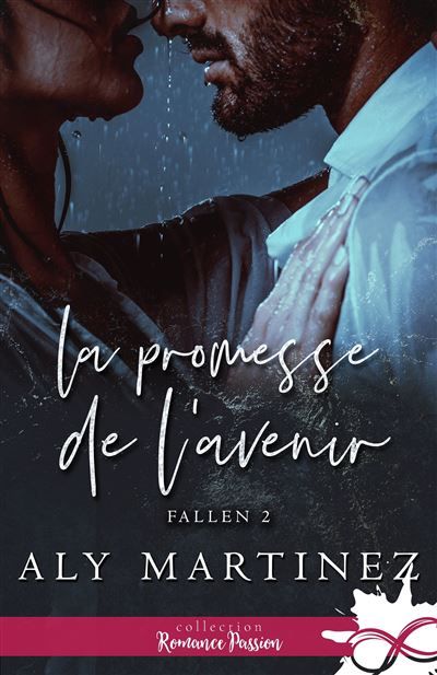 La promesse de l'avenir Fallen, T2