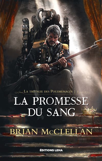 La promesse du sang La trilogie des Poudremages