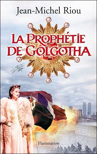 La Prophétie de Golgotha