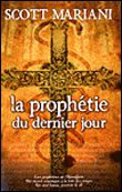 La prophétie du dernier jour