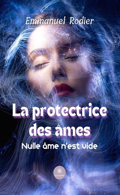 La protectrice des âmes Nulle âme n'est vide