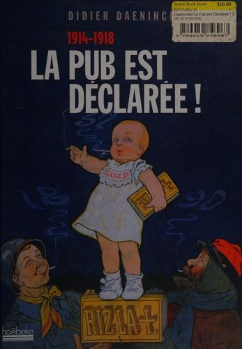 La pub est déclarée! 1914-1918