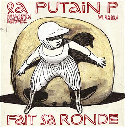 La putain P fait sa ronde