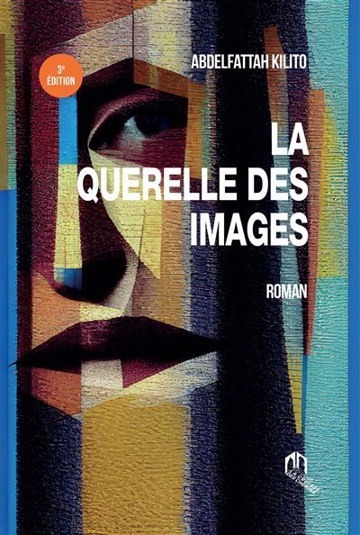 LA QUERELLE DES IMAGES 3E éDI 3ème édition