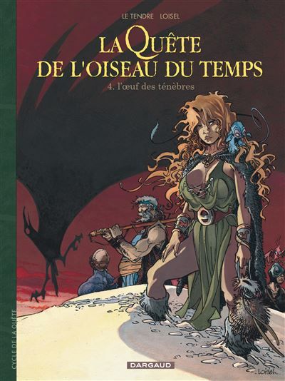 La Quête de l'Oiseau du Temps - L'Oeuf des ténèbres