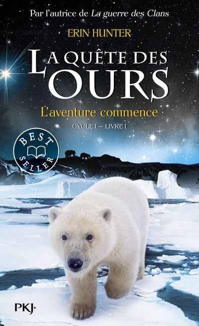 La quête des ours - tome 1 L'aventure commence Cycle 1