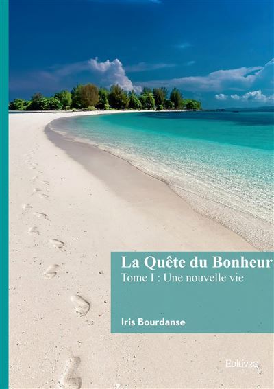 La Quête du Bonheur