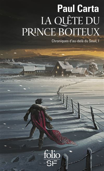 La quête du prince boiteux Chronique d'au-dela du seuil i